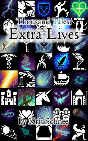 [Thousand Tales 01] • Extra Lives